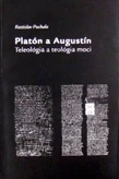 Platón a Augustín - Teleológia a teológia moci