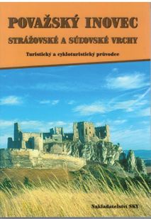 Považský Inovec / Stážovské a Súľovské vrchy