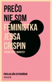 Prečo nie som feministka - Feministický manifest