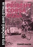Příběhy Corsa rosa - Sto ročníků Giro d´Italia