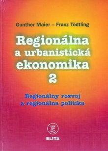 Regionálna a urbanistická ekonomika 2 - Regionálny rozvoj a regionálna politika