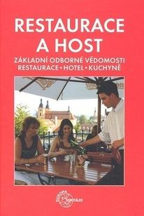 Restaurace a host - Základní odborné vědomosti restaurace-hotel-kuchyně