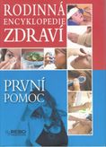 Rodinna encyklopedie zdraví - První pomoc