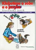 Slovenský jazyk pre 7. ročník – Učebnica – I. diel - Klebetíme o sebe a o jazyku