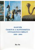 Slovník českých a slovenských výtvarných umělců 1950-2004 Ro-Se
