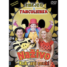 Smejko a Tanculienka • Naživo / Kuk, ani muk! (DVD)