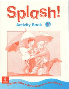 Splash ! Activity book 1