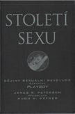 Století sexu - Dějiny sexuální revoluce časopisu Playboy