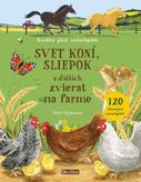 Svet koní, sliepok a ďalších zvierat na farme - Kniha samolepiek