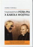 Tajomstvo pátra Pia a Karola Wojtyłu