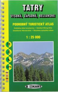 Tatry - vysoké, zapadné, belianske - Podrobný turistický atlas