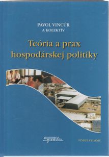 Teória a prax hospodárskej politiky, 4.vyd.