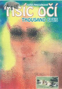 Tisíc očí - Thousand eyes