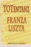 Totentanz Frantza Liszta