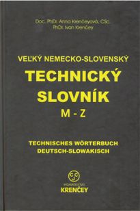 Veľký nemecko-slovenský technický slovník M-Z
