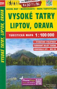 Vysoké Tatry, Liptov, Orava Turisticá mapa 231 1 : 100 000