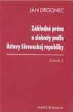 Základné práva a slobody podľa Ústavy Slovenskej republiky 2
