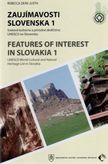 Zaujímavosti Slovenska 1 / Features of Onterest in Slovakia 1