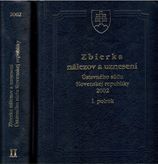 Zbierka nálezov a uznesení Ústavného súdu Slovenskej republiky 2002 1. a 2. zv.